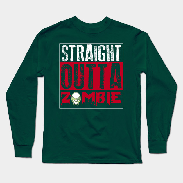 Straight Outta Zombie